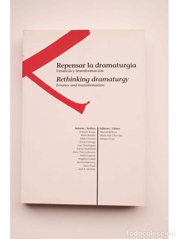 Libros: Repensar la dramaturgia - AUTORES VARIOS - Foto 1