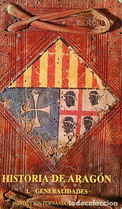 Libros: HISTORIA DE ARAG&Oacute;N - 1. GENERALIDADES - Varios - Foto 1