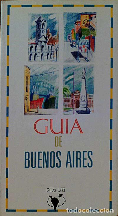 Libros: GU&Iacute;A DE BUENOS AIRES - Varios - Foto 1