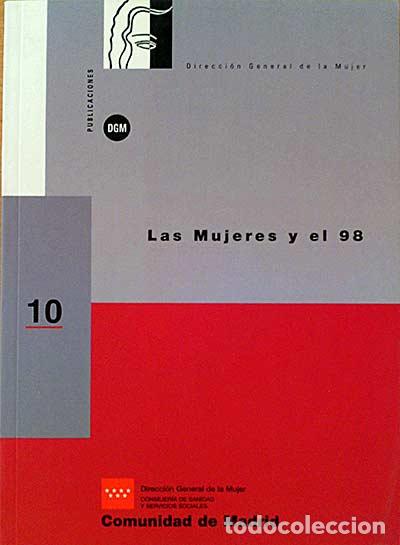 Libros: Las Mujeres Y El 98 - Varios - Foto 1