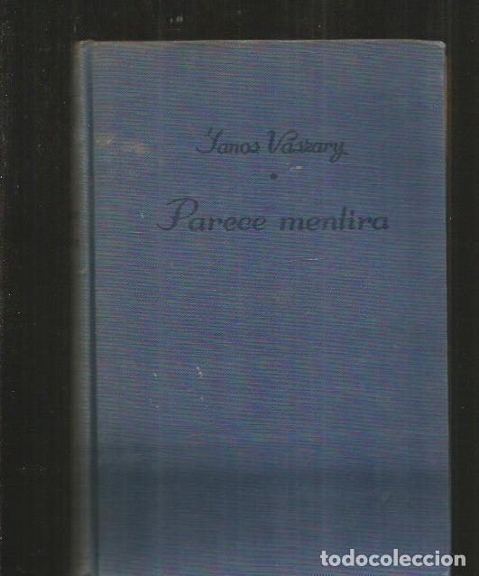 Libros: PARECE MENTIRA - VASZARY, JANOS - Foto 1