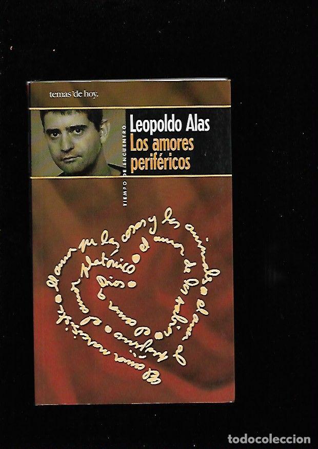 Libros: AMORES PERIFERICOS - LOS - ALAS, LEOPOLDO - Foto 1