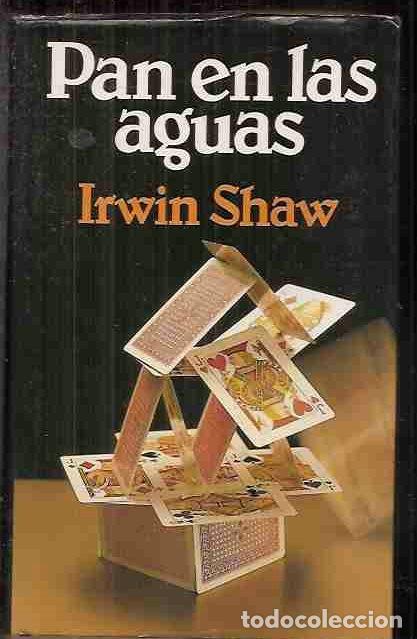 Libros: PAN EN LAS AGUAS - SHAW, IRWIN - Foto 1