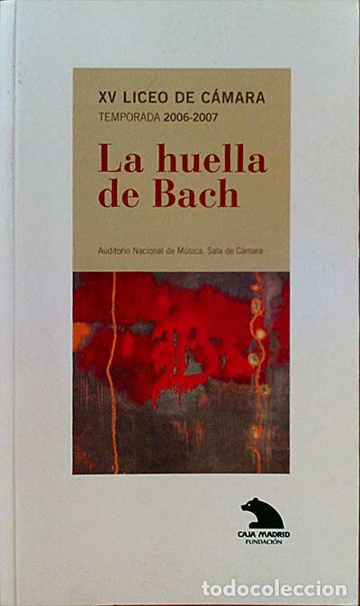 Libros: LA HUELLA DE BACH - Varios - Foto 1