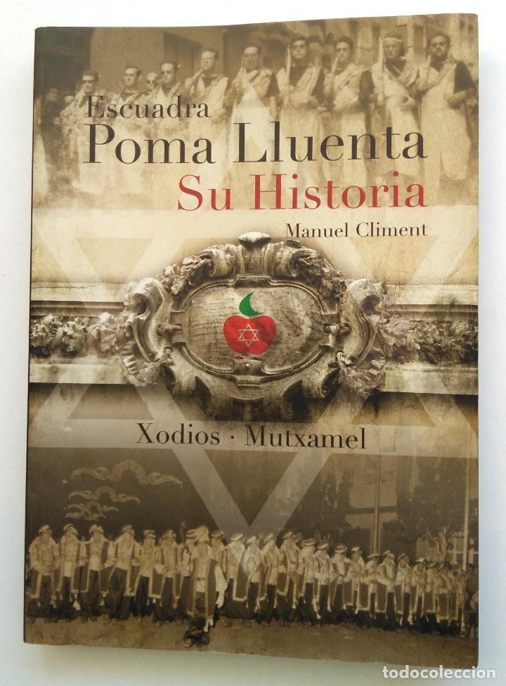 Libros: ESCUADRA POMA LLUENTA, de Manuel Climent - Foto 1