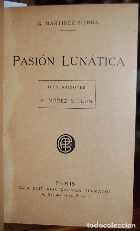 Libros: PASION LUNATICA - MARTINEZ SIERRA, G. - Foto 1