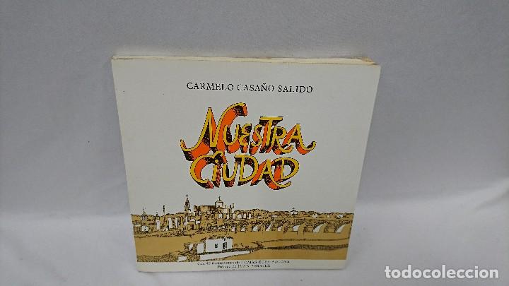 Libros: NUESTRA CIUDAD, CARMELO CASA&Ntilde;O SALIDO - Foto 1
