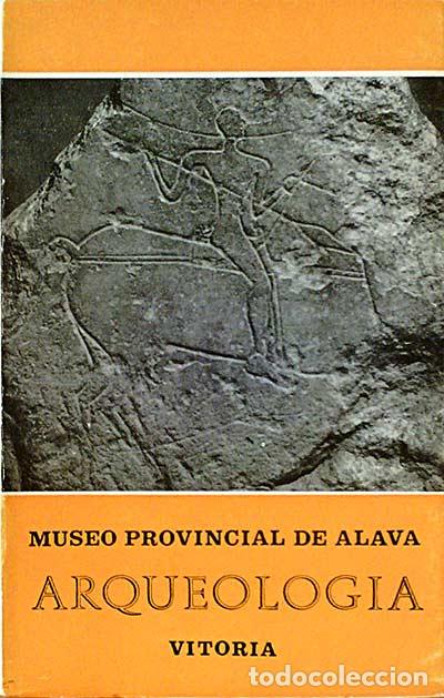 Libros: MUSEO PROVINCIAL DE &Aacute;LAVA. ARQUEOLOG&Iacute;A - Varios - Foto 1