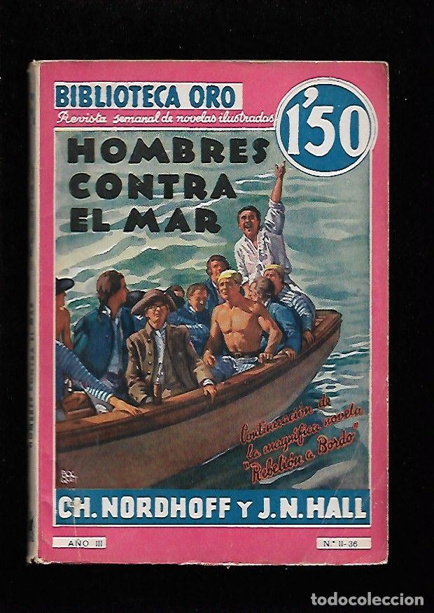 Libros: HOMBRES CONTRA EL MAR - NORDHOFF, CH. Y J.N.HALL - Foto 1