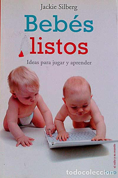 Libros: Beb&eacute;s listos - Jackie Silberg. - Foto 1