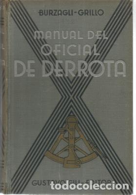 Libros: Manual del oficial de derrota - BURZAGLI, E.- GRILLO, A. - Foto 1