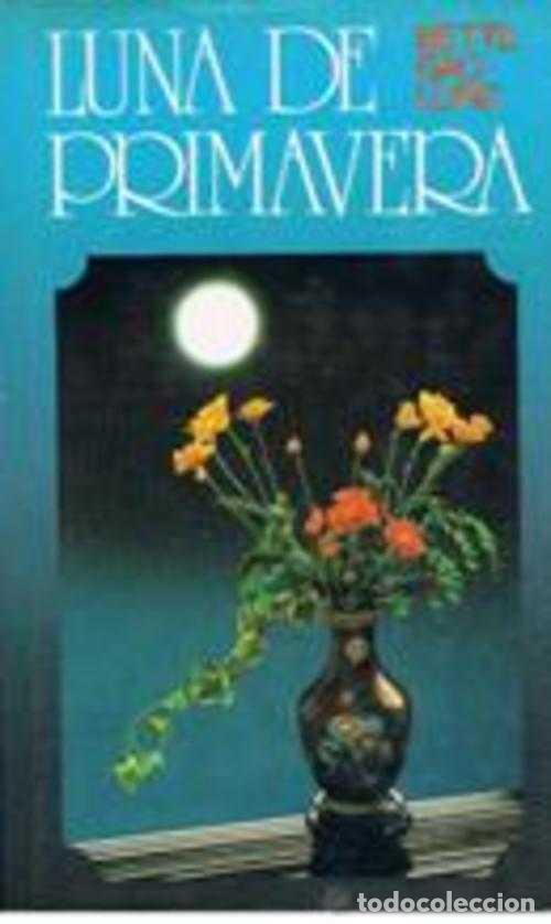 Libros: LUNA DE PRIMAVERA - BETTE BAO LORD - Foto 1