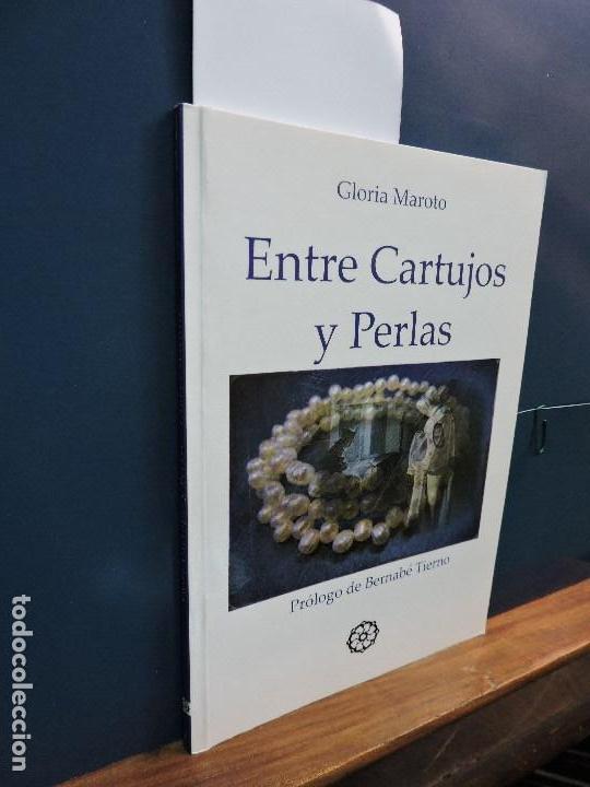 books: Entre Cartujos y perlas. MAROTO, Gloria. Ed. Mandala. Sevilla 2011