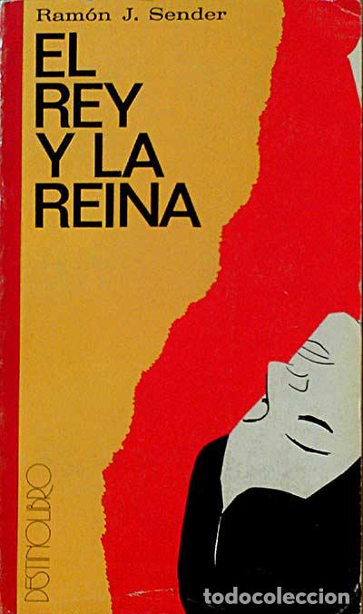 Libros: El rey y la reina - SENDER, RAM&Oacute;N J - Foto 1