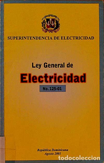 Libros: LEY GENERAL DE ELECTRICIDAD n&ordm; 125-01 - Varios - Foto 1