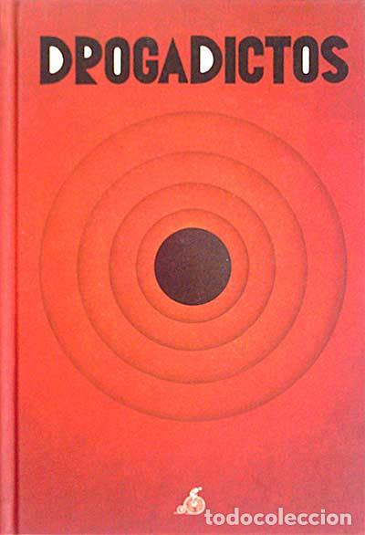 Libros: Drogadictos - vvaa - Foto 1