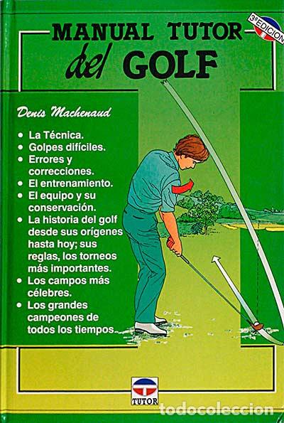 Libros: Manual Tutor del Golf - Machenand. Denis - Foto 1