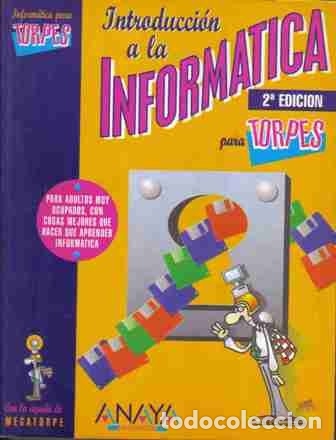 Libros: Introducci&oacute;n a la informatica para torpes - Foto 1