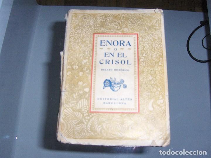 Libros: ENORA O EN EL CRISOL - Foto 1