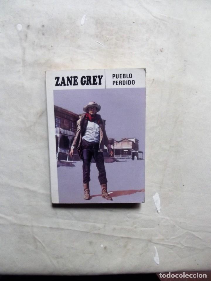 Libros: PUEBLO PERDIDO DE ZANE GREY - Foto 1