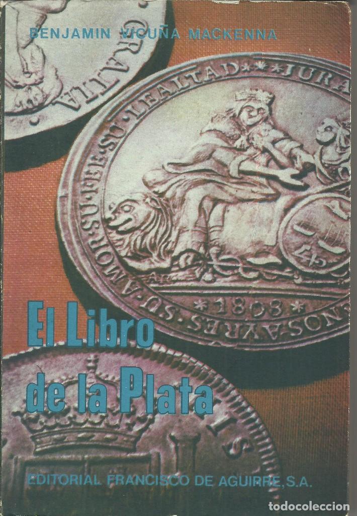 Libros: El libro de la plata, en Sudam&eacute;rica - Foto 1