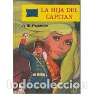 Libros: LA HIJA DEL CAPIT&Aacute;N - Pushkin,A.S. - Foto 1