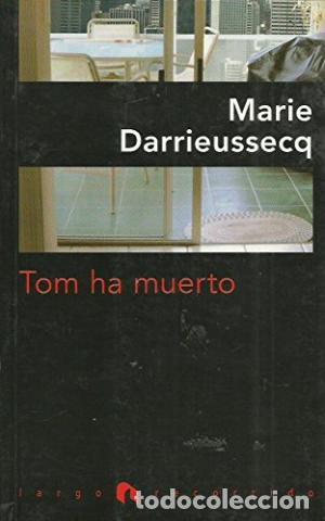 Libros: TOM HA MUERTO - Darrieussecq,Marie - Foto 1