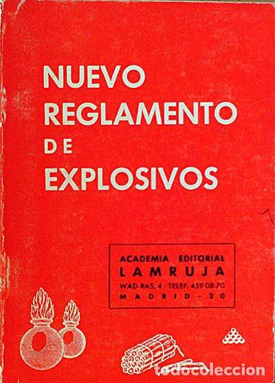Libros: NUEVO REGLAMENTO DE EXPLOSIVOS - Varios - Foto 1