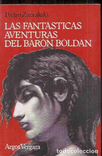 Libros: FANTASTICAS AVENTURAS DEL BARON BOLDAN - LAS - ZARRALUKI, PEDRO - Foto 1