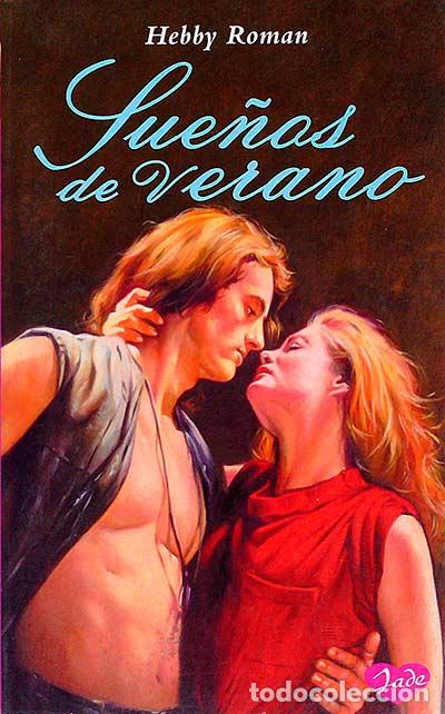 Libros: Sue&ntilde;os de verano - Hebby Roman - Foto 1