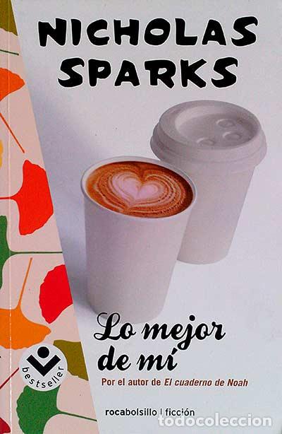 Libros: Lo mejor de m&iacute; - Sparks, Nicholas - Foto 1