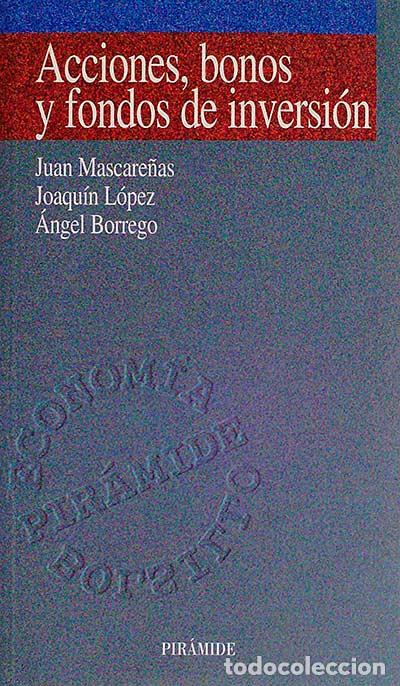 Libros: Acciones, bonos y fondos de inversi&oacute;n - VVAA - Foto 1