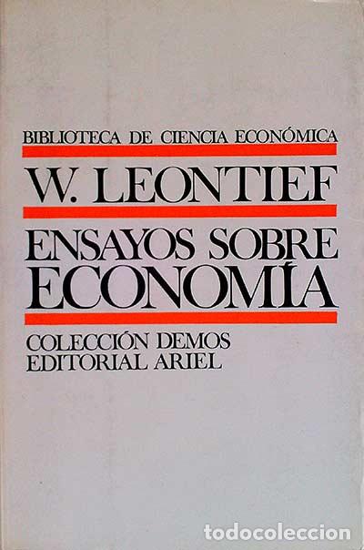 Libros: Ensayos sobre econom&iacute;a - W. Leontief - Foto 1