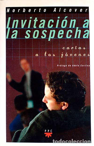 Libros: Invitaci&oacute;n a la sospecha - Alcover, Norberto - Foto 1