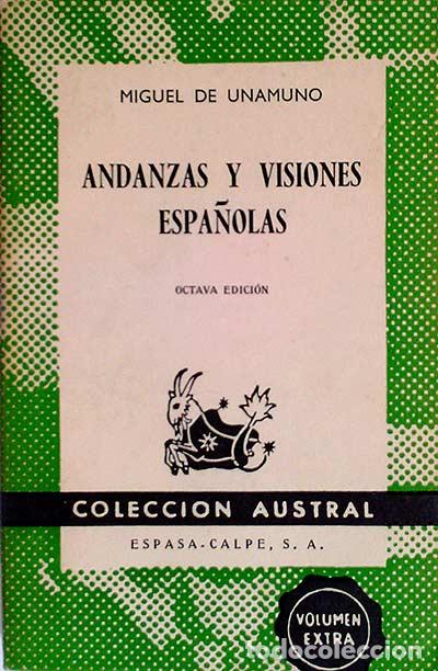 Libros: Andanzas y visiones Espa&ntilde;olas - Miguel de Unamuno - Foto 1
