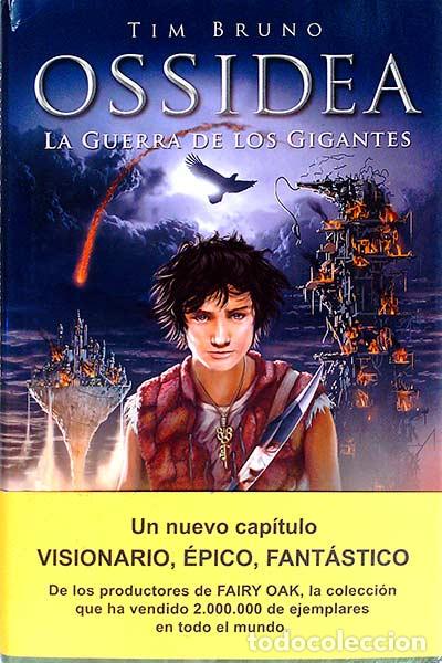 Libros: Ossidea. La guerra de los gigantes - Tim Bruno - Foto 1