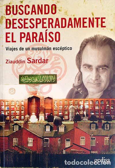 Libros: Buscando desesperadamente el para&iacute;so - Ziauddin Sardar - Foto 1