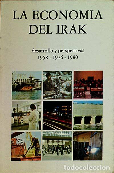 Libros: LA ECONOMIA DEL IRAK - Varios - Foto 1
