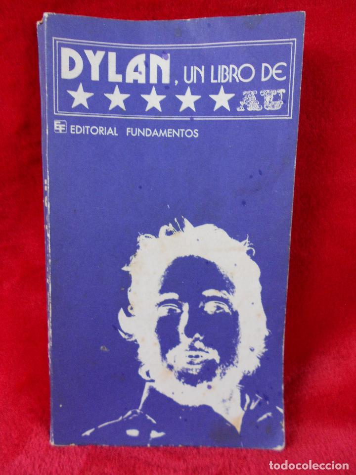 Libros: Dylan, un libro de AU. Ed. Fundamentos 1974 - Foto 1