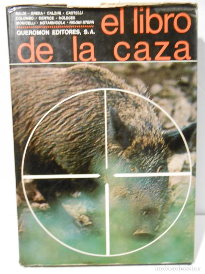 Libros: BALDI, Gianni.- (Caza). - El Libro de la Caza. - Foto 1