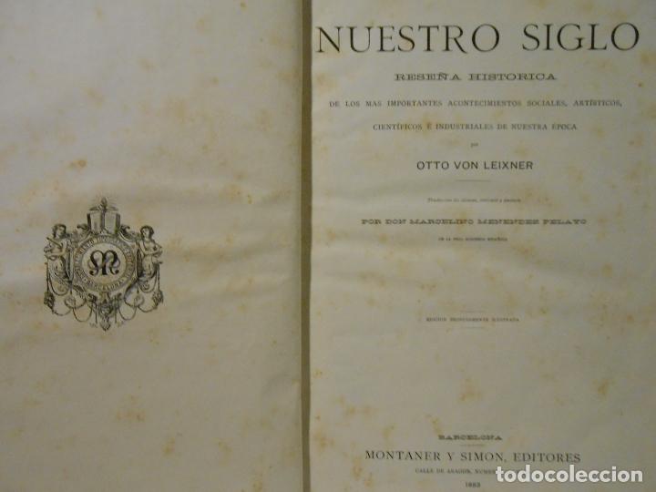 Libros: VON LEIXNER, Otto.- - Nuestro Siglo. - Foto 1