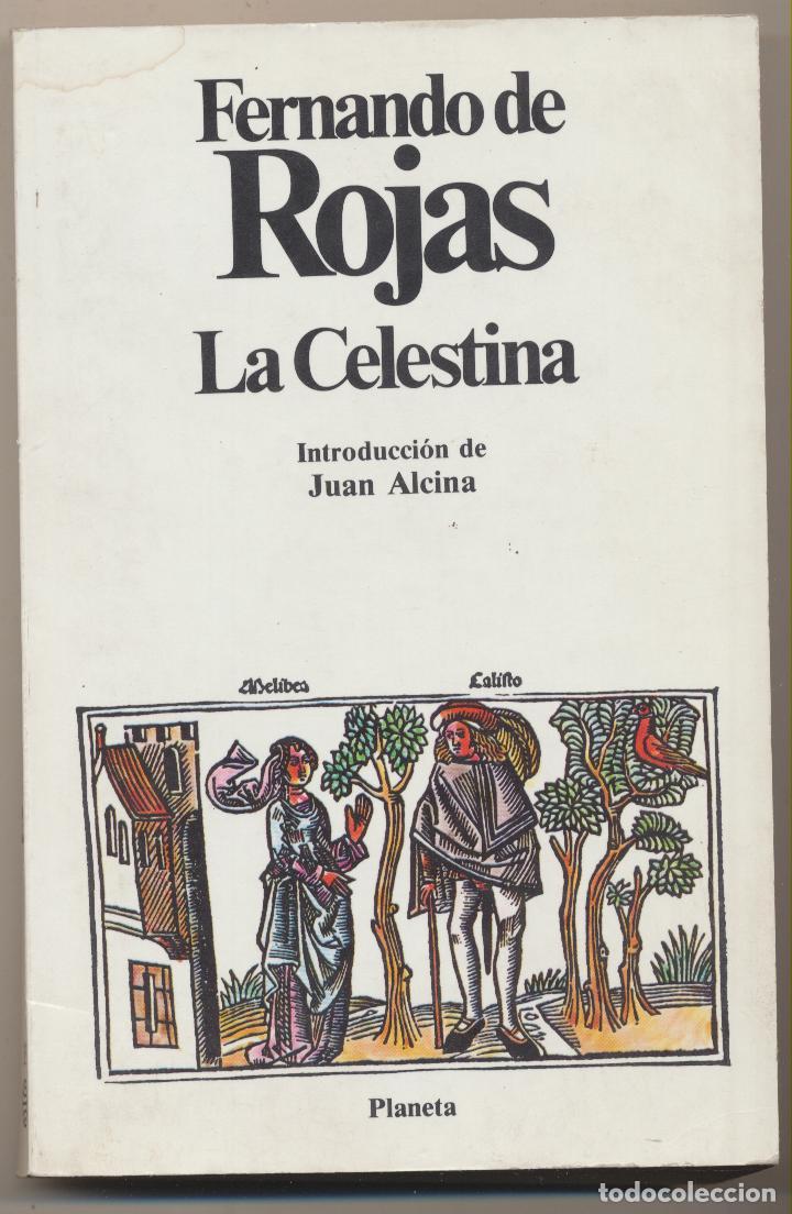 Libros: Fernando de Rojas. La Celestina. Planeta 1980. - Foto 1