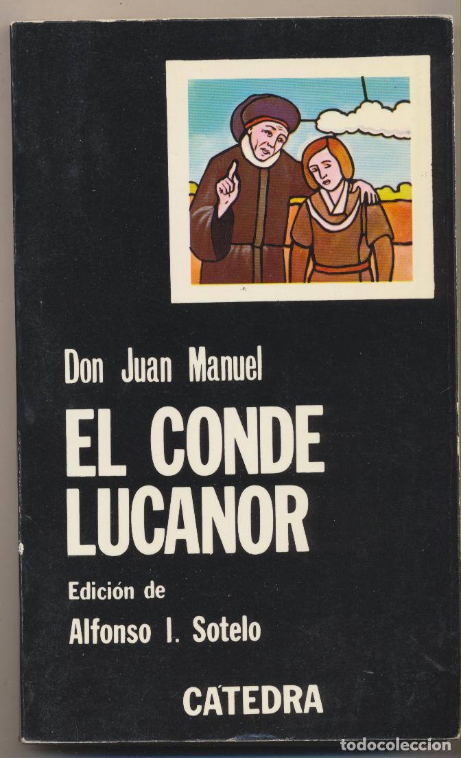 Libros: Don Juan Manuel. El Conde Lucanor. C&aacute;tedra. 1978 - Foto 1