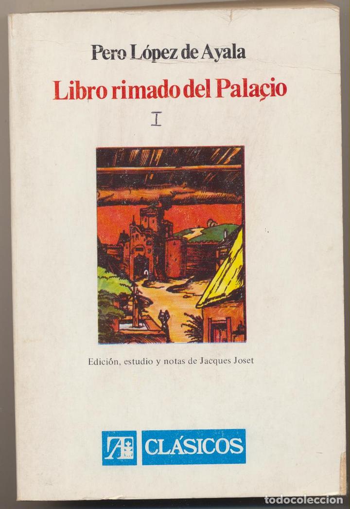 Libros: Pero L&oacute;pez de Ayala. Libro Rimado del Palacio. Edit. Alhambra - - Foto 1