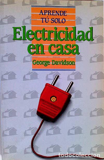 Libros: Electricidad en casa - George Davidson - Foto 1