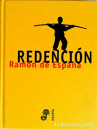 Libros: Redenci&oacute;n - Espa&ntilde;a, Ram&oacute;n de - Foto 1