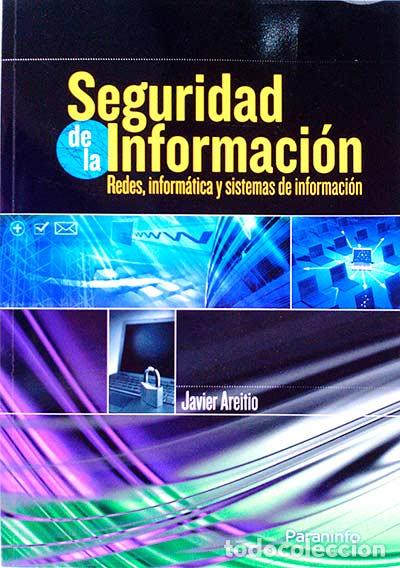 Libros: Seguridad de la informaci&oacute;n - Javier Areitio - Foto 1