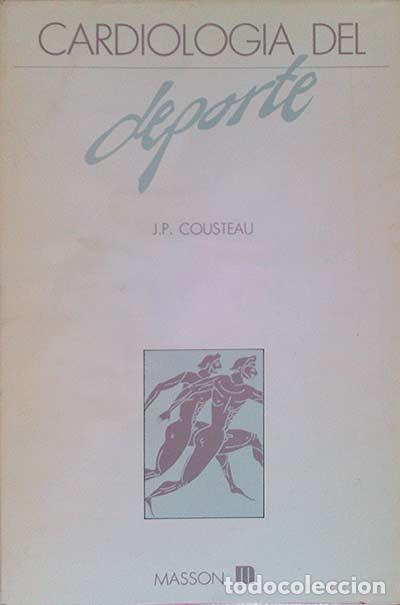 Libros: Cardiolog&iacute;a del deporte - J. P. Cousteau - Foto 1
