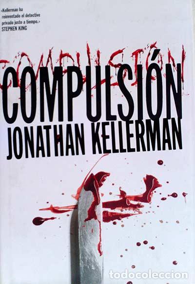 Libros: Compulsi&oacute;n - Kellerman, Jonathan - Foto 1