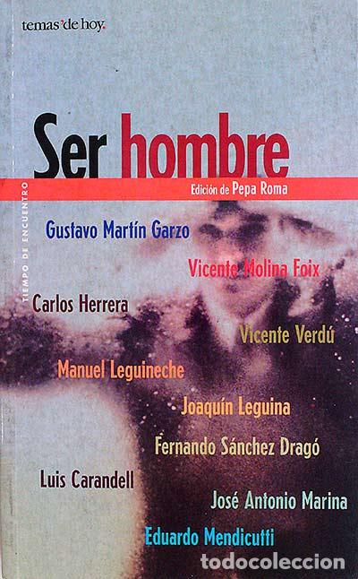 Libros: Ser hombre - Pepa Roma - Foto 1